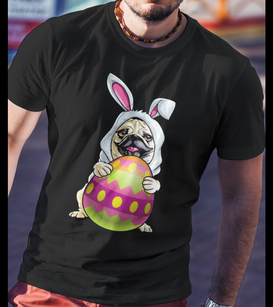 Pug Dressed As Easter Bunny Holding Colorful Easter Egg T-Shirt