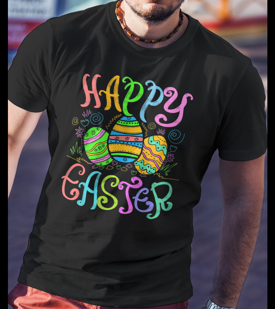 Happy Easter Colorful Eggs Cute Sunday Christian Feas T-Shirt
