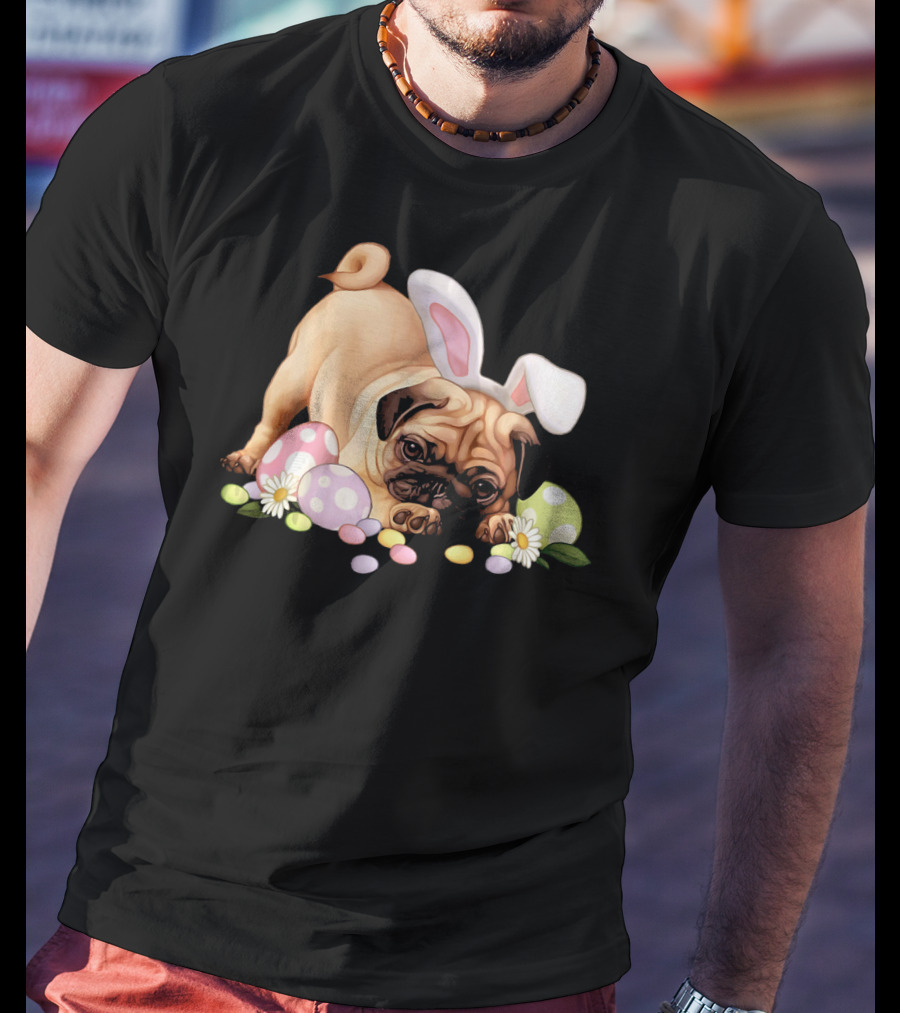Pug Lovers Bunny Ears Happy Easter Eggs T-Shirt
