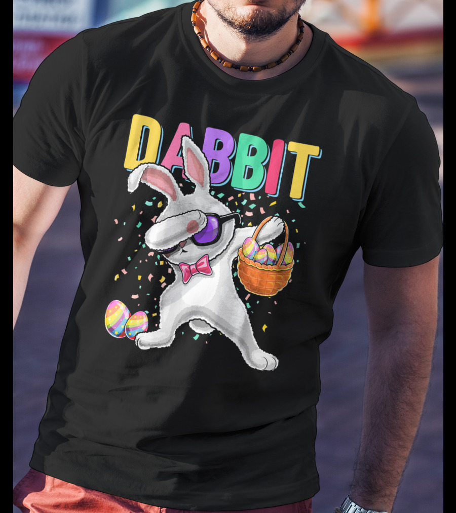 Dabbit Dabbing Easter Bunny With Eggs Basket And Confetti T-Shirt