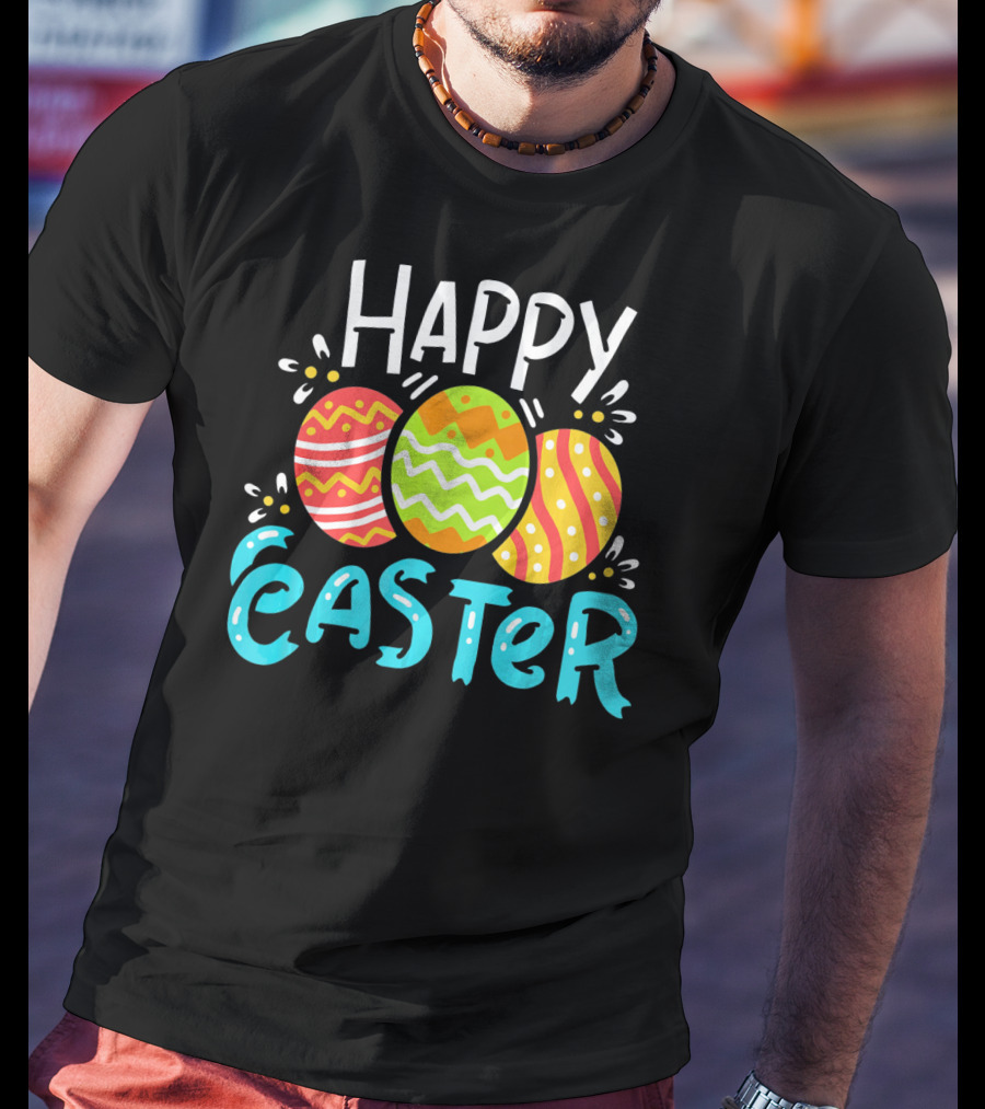 HAPPY EASTER Eggs T-Shirt