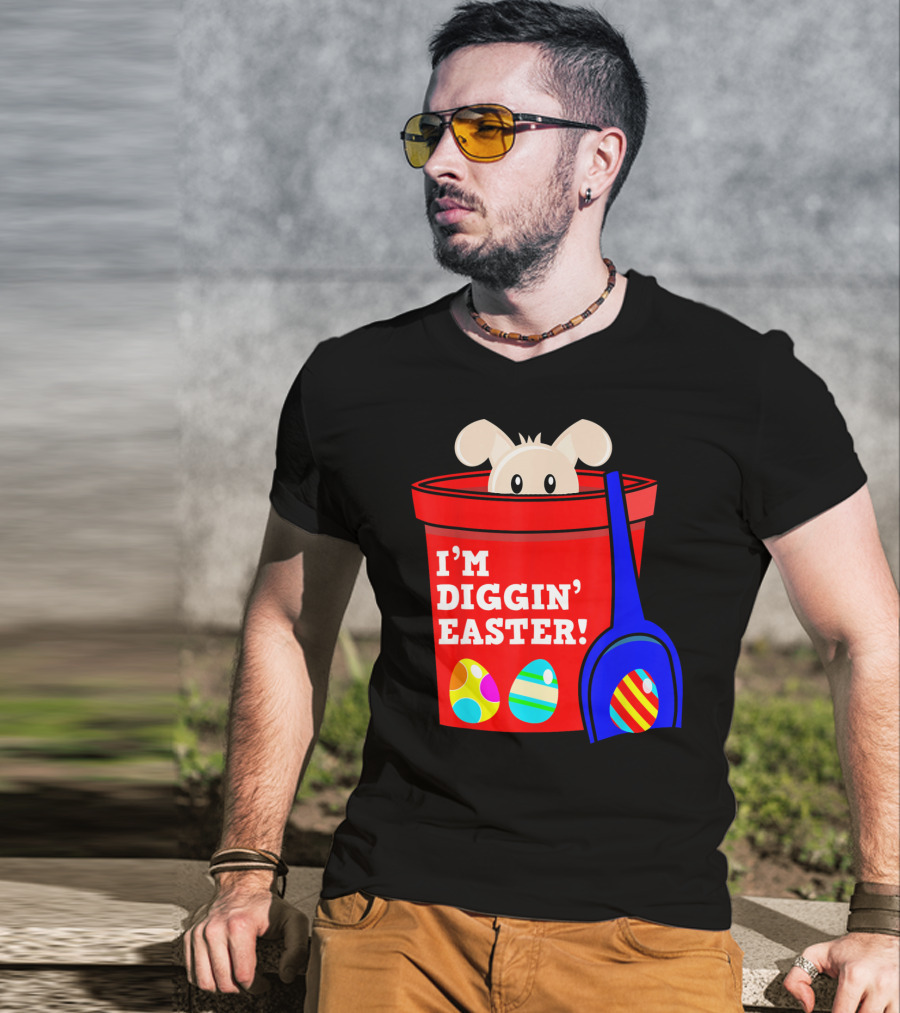 I'm Diggin' Easter Bunny In Bucket With Eggs T-Shirt