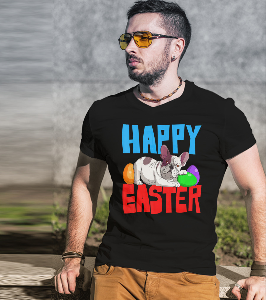Happy Easter French Bulldog With Colorful Eggs T-Shirt