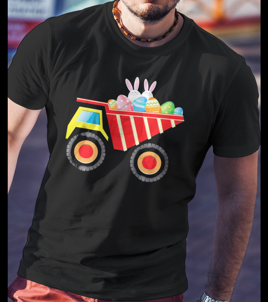 Dump Truck Carrying Easter Day Eggs With Bunny Ears T-Shirt