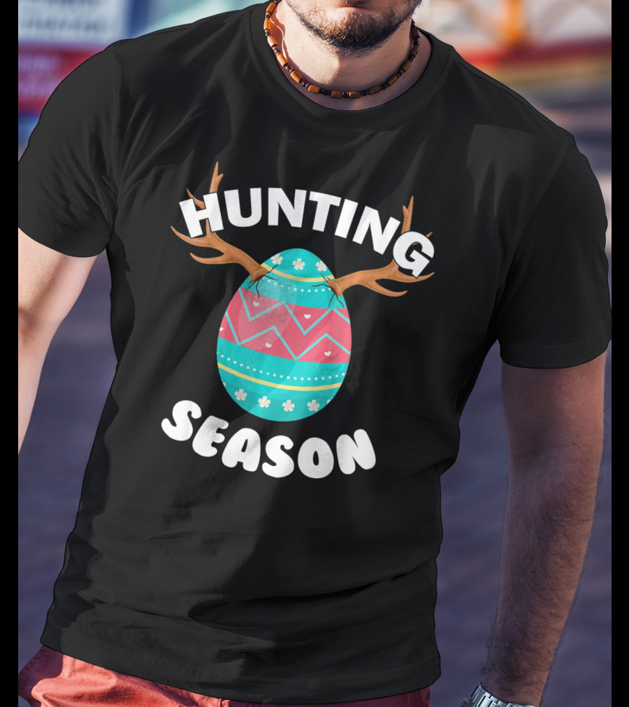 Hunting Season Easter Egg Antlers T-Shirt