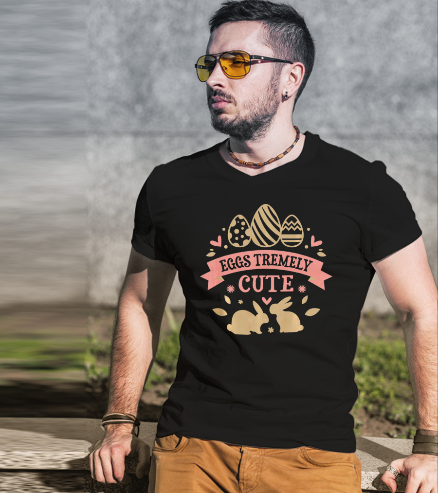 Eggs Tremely Cute Easter Day Bunnies And Hearts T-Shirt