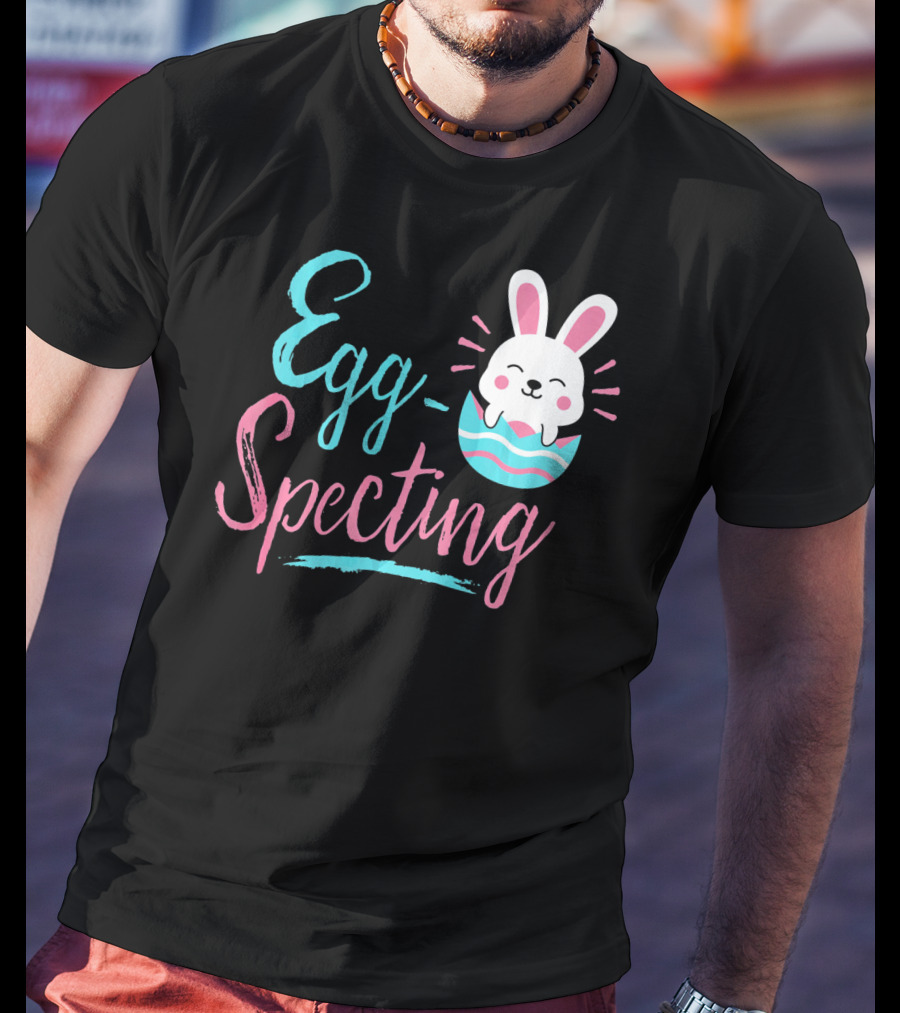 Egg-Specting Funny Easter Bunny In Decorated Egg T-Shirt