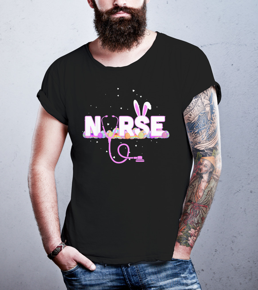 Nurse Easter Bunny Ears Colorful Eggs Stethoscope T-Shirt