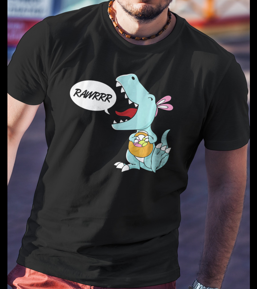 Rawrrr Bunnysaurus Rex Easter Dinosaur With Basket T-Shirt