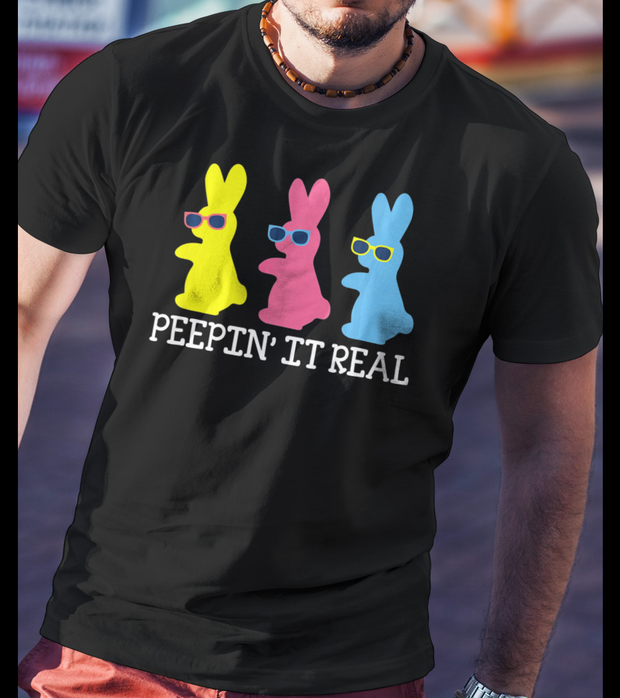 Peepin It Real Colorful Easter Bunny Sunglasses Trio T-Shirt