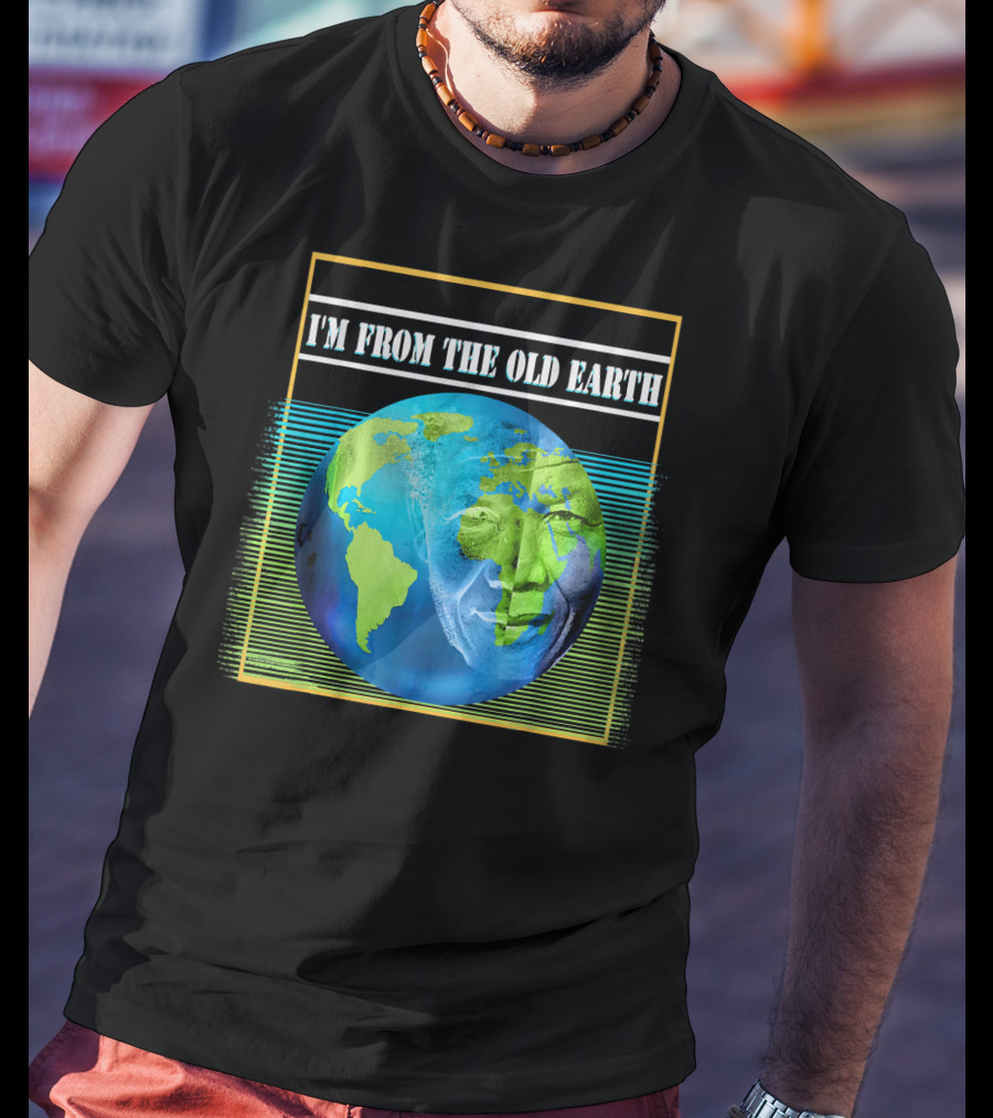 Mandela Effect I'm From The Old Earth T-Shirt