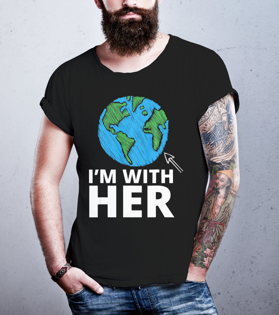 I'm With Her Earth Planet Arrow Earth T-Shirt