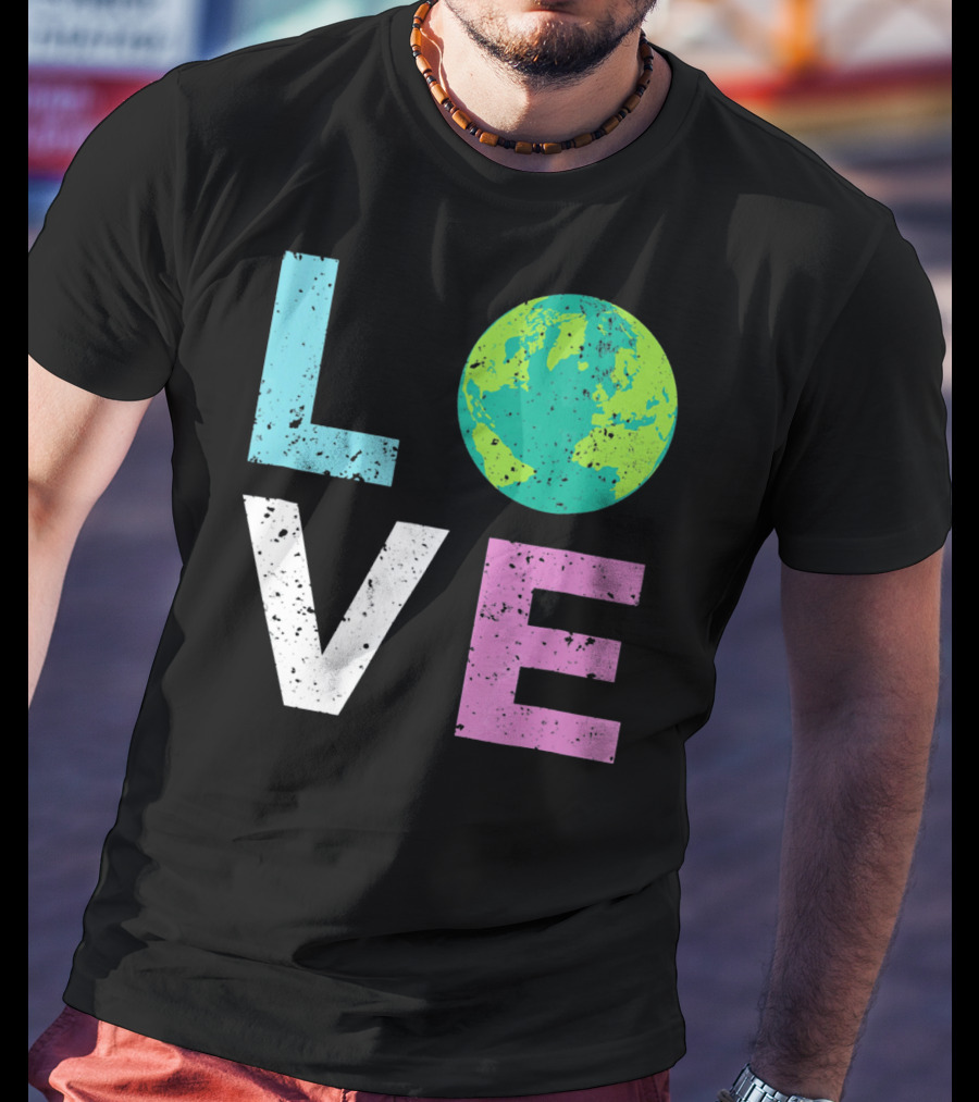 LOVE Earth Day With Globe Vin Earth T-Shirt
