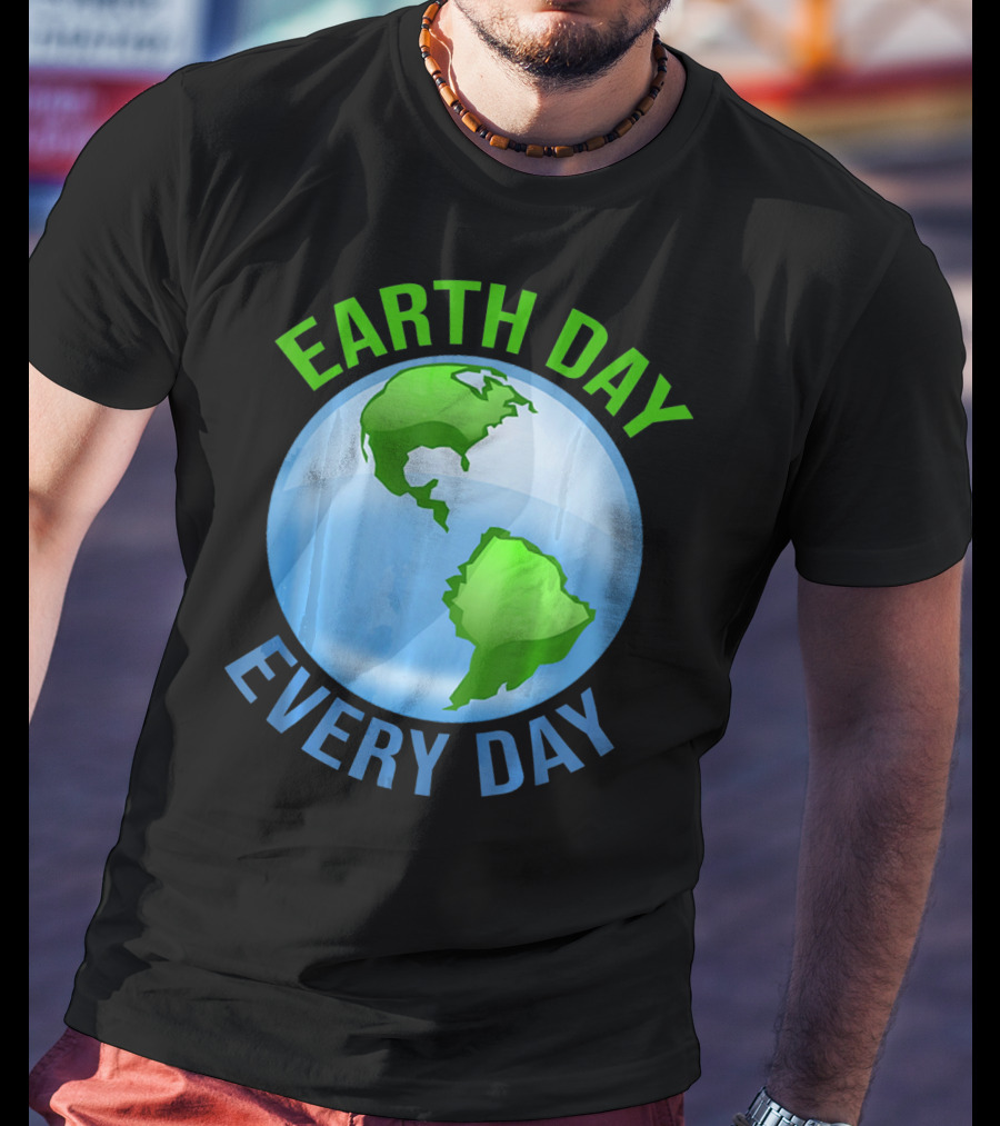 Earth Day Every Day Globe T-Shirt
