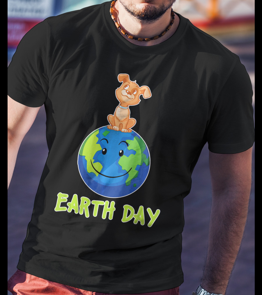 Earth Day Dog On Smiling Planet Earth T-Shirt