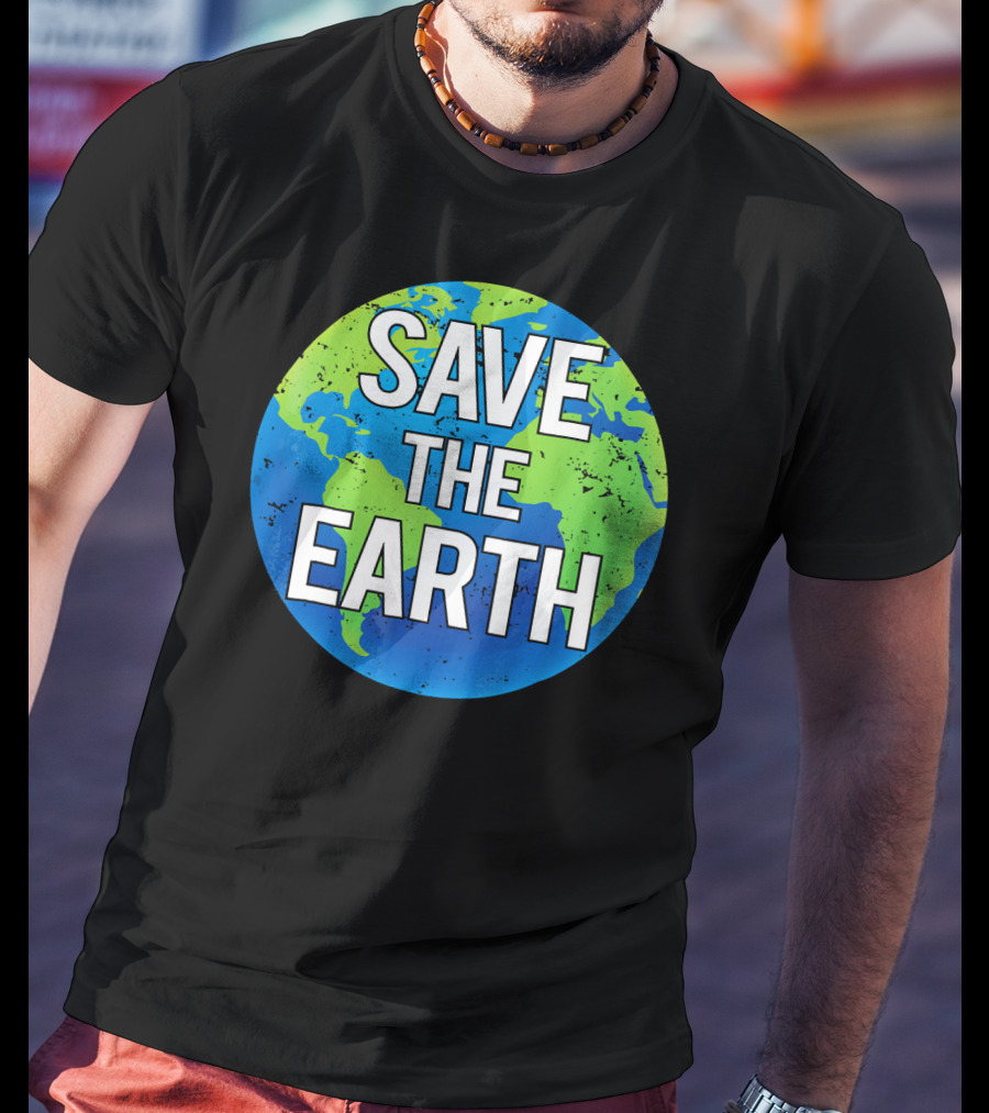 Save The Earth Planet Climate Science T-Shirt