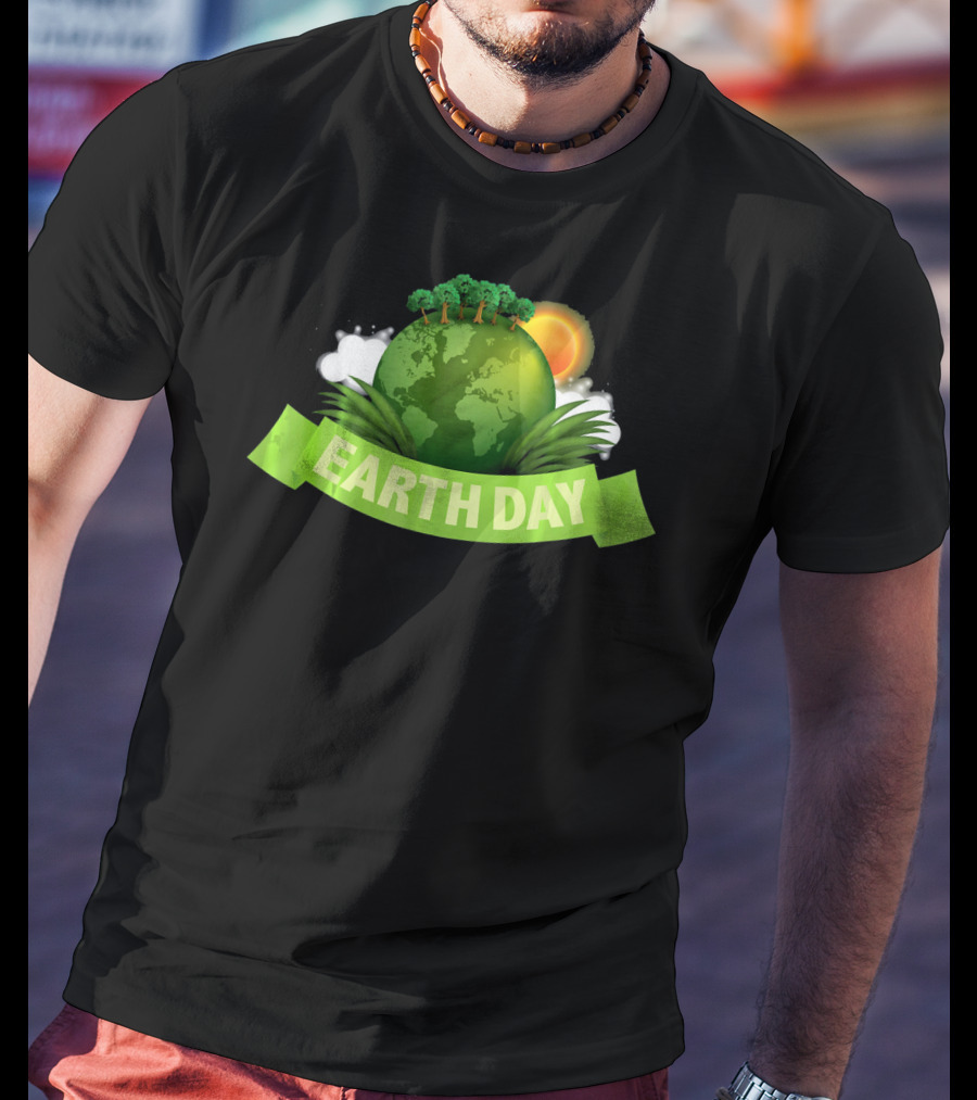 Happy Earth Day Globe With Green Banner And Sun T-Shirt