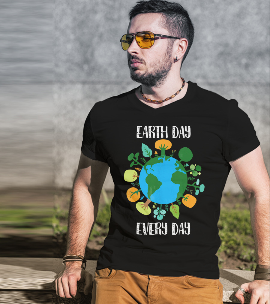 Earth Day Every Day Earth With Plants T-Shirt
