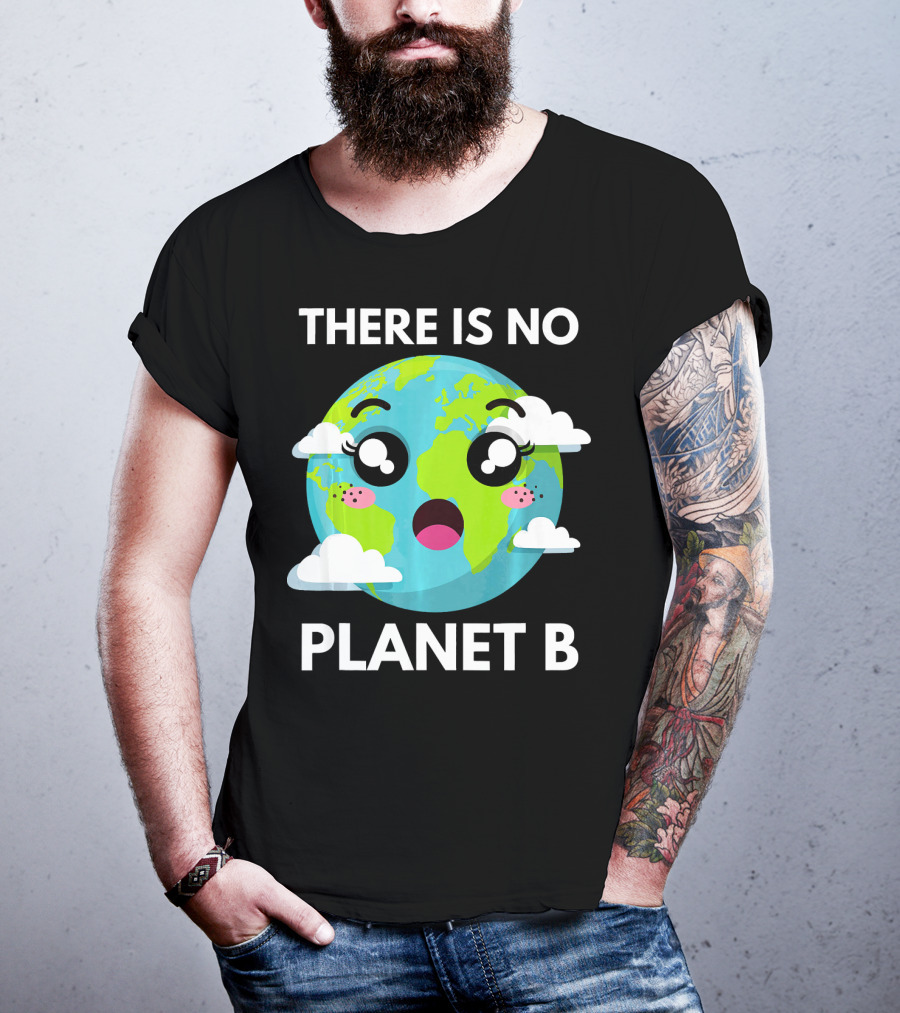 There Is No Planet B Kawaii Fridays For Future Climate Earth T-Shirt