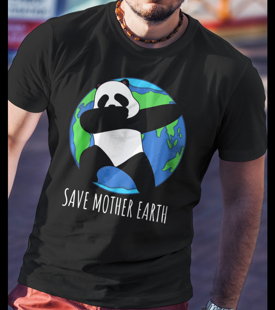 Earth Day Panda Dabbing Save Mother Earth T-Shirt