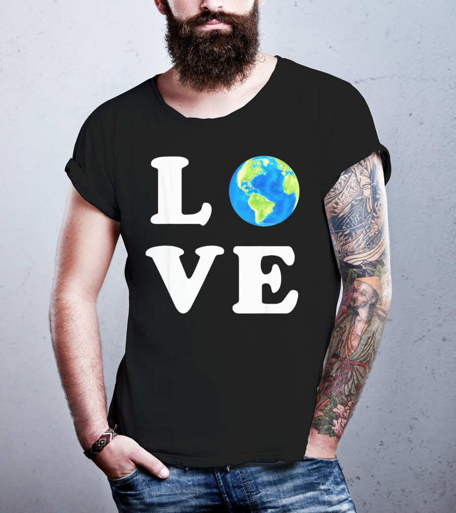 LOVE Earth Day Kids Women Men Environ T-Shirt