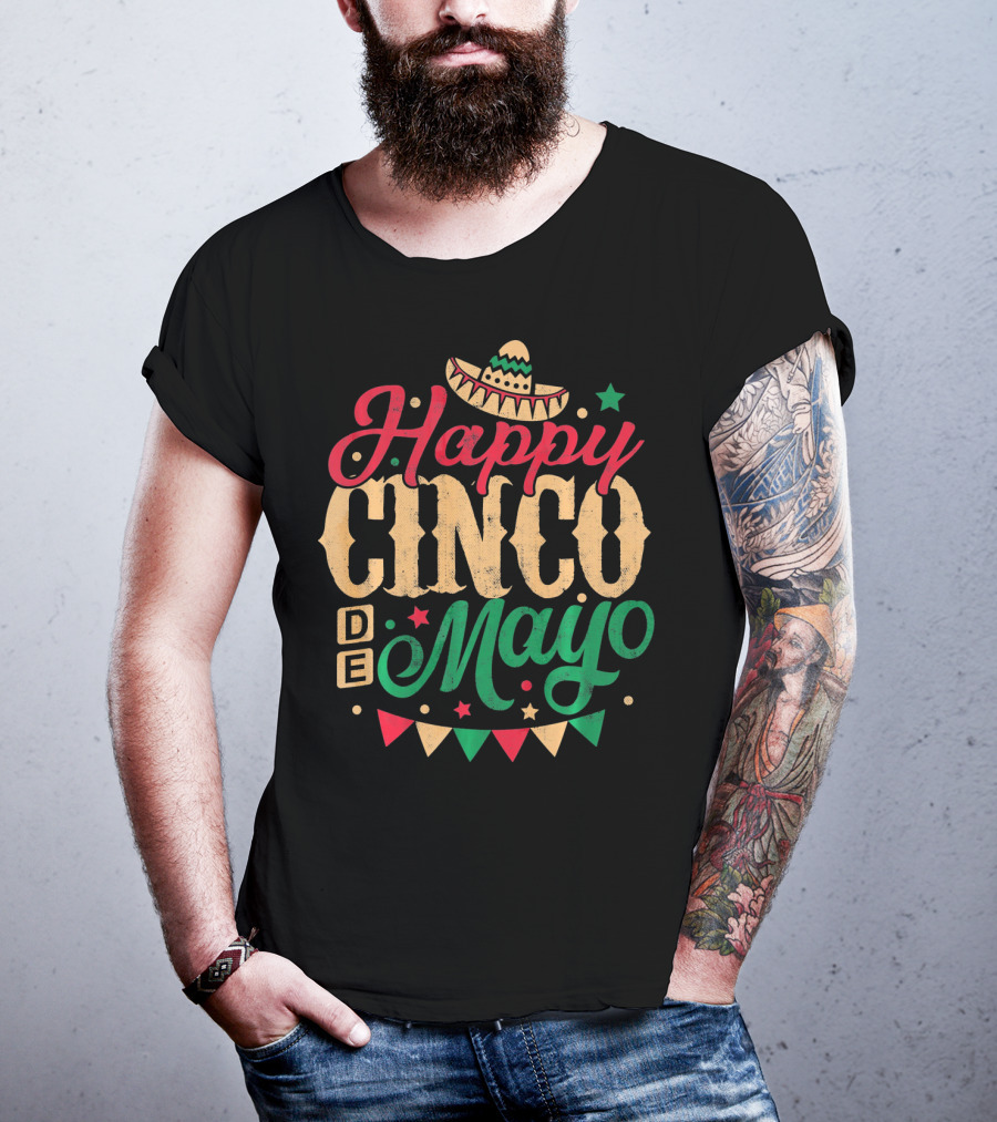 Happy Cinco De Mayo Mexican Celebration Sombrero Flags T-Shirt