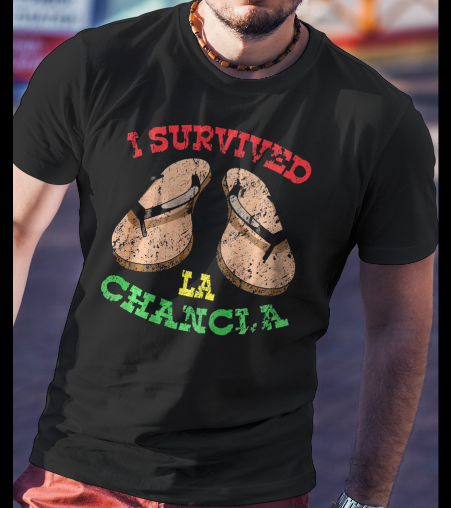 I Survived La Chancla Mexico Cinco Sandals T-Shirt