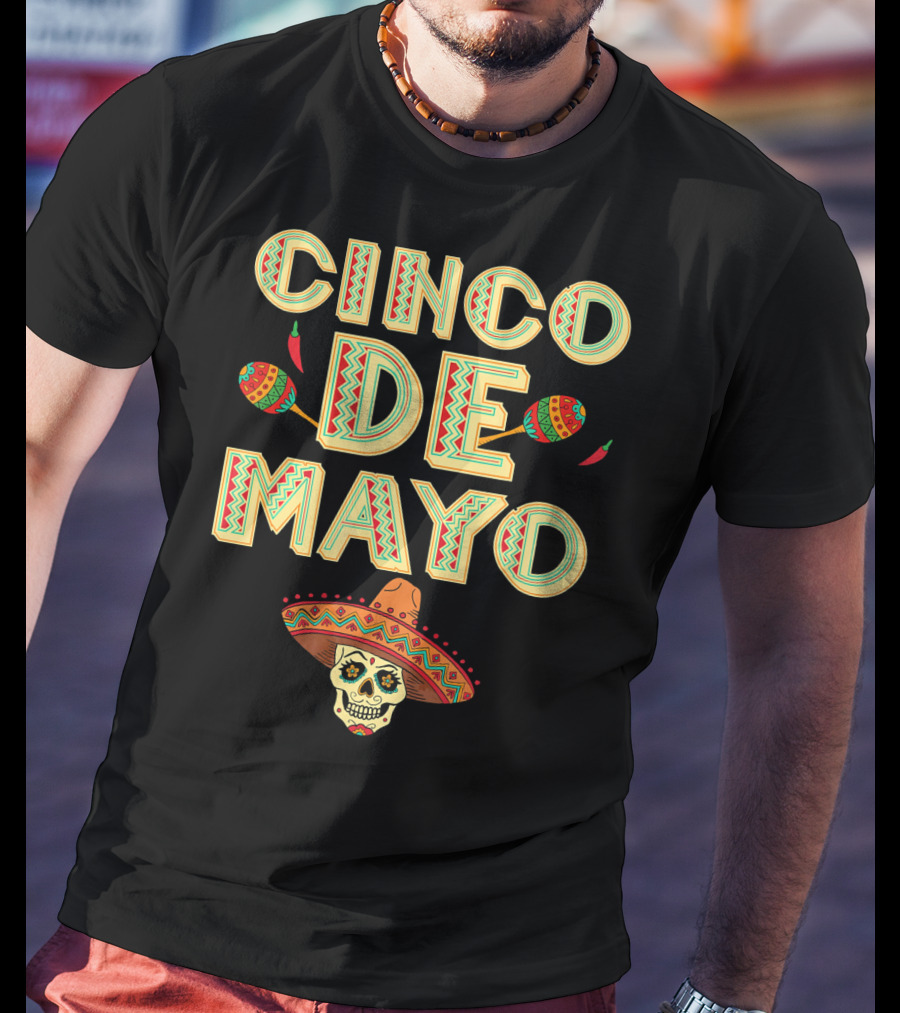 Cinco De Mayo Fiesta Skull Sombrero And Maracas T-Shirt