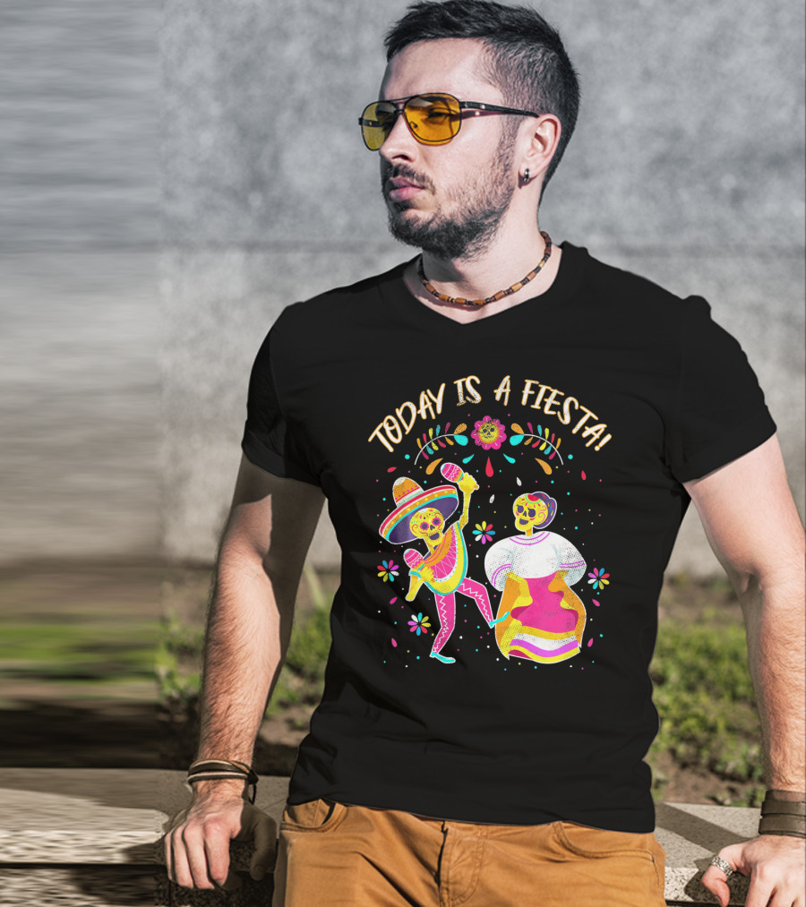 Today Is A Fiesta Cute Sugar Skull Dancing Mariachi And Celebrating Skeleton T-Shirt