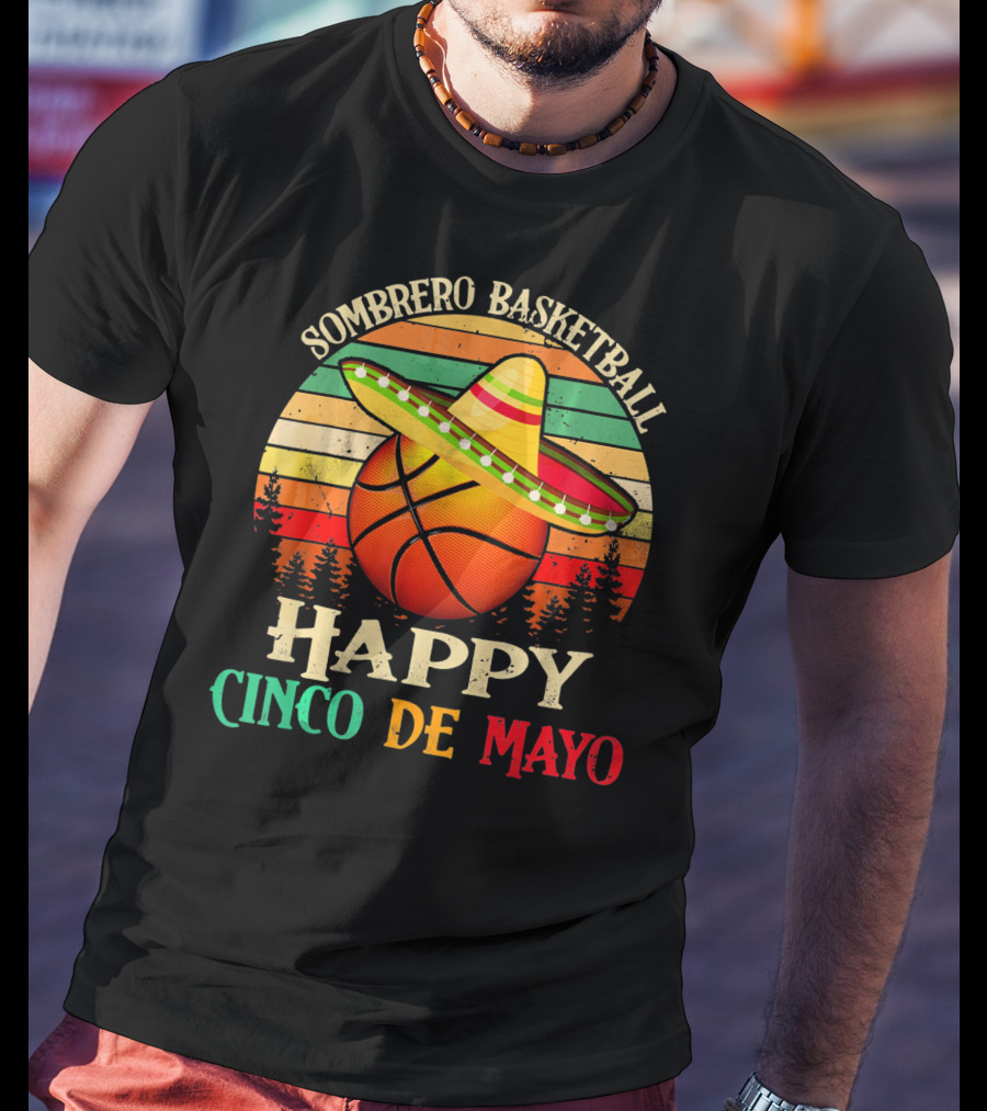 Sombrero Basketball Happy Cinco De Mayo T-Shirt