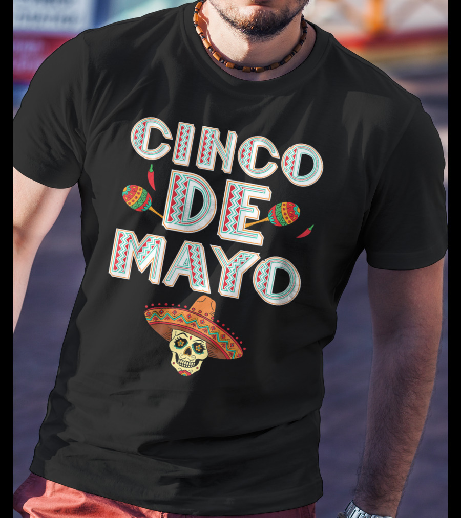 Cinco De Mayo Sombrero Skull And Maracas T-Shirt