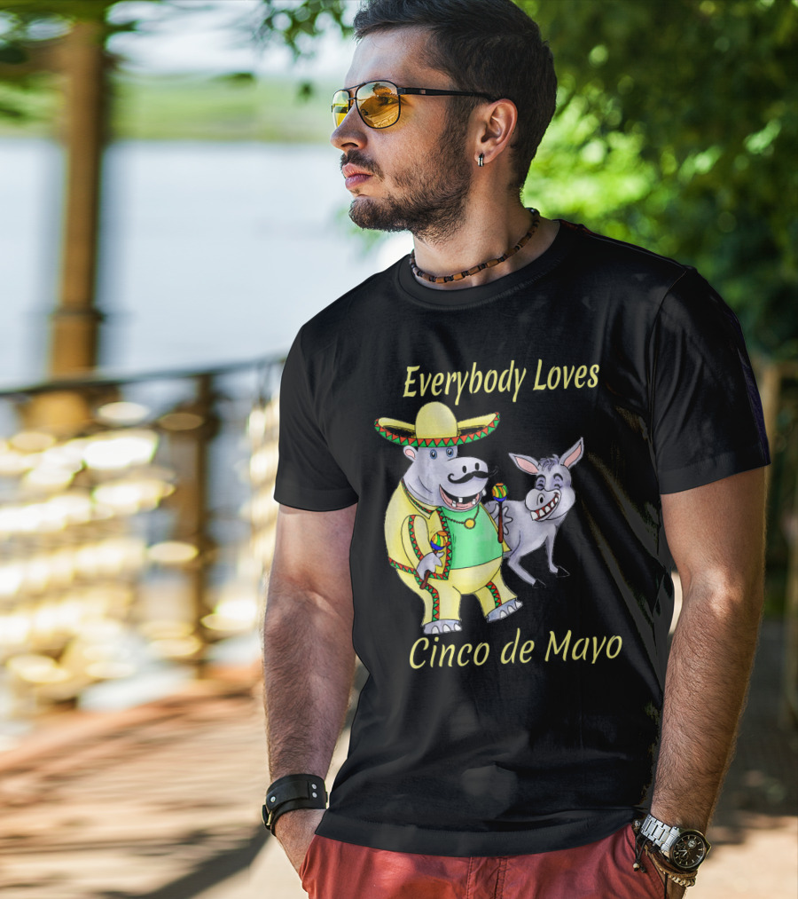 Everybody Loves Cinco De Mayo Hippopotamus And Donkey Fiesta T-Shirt