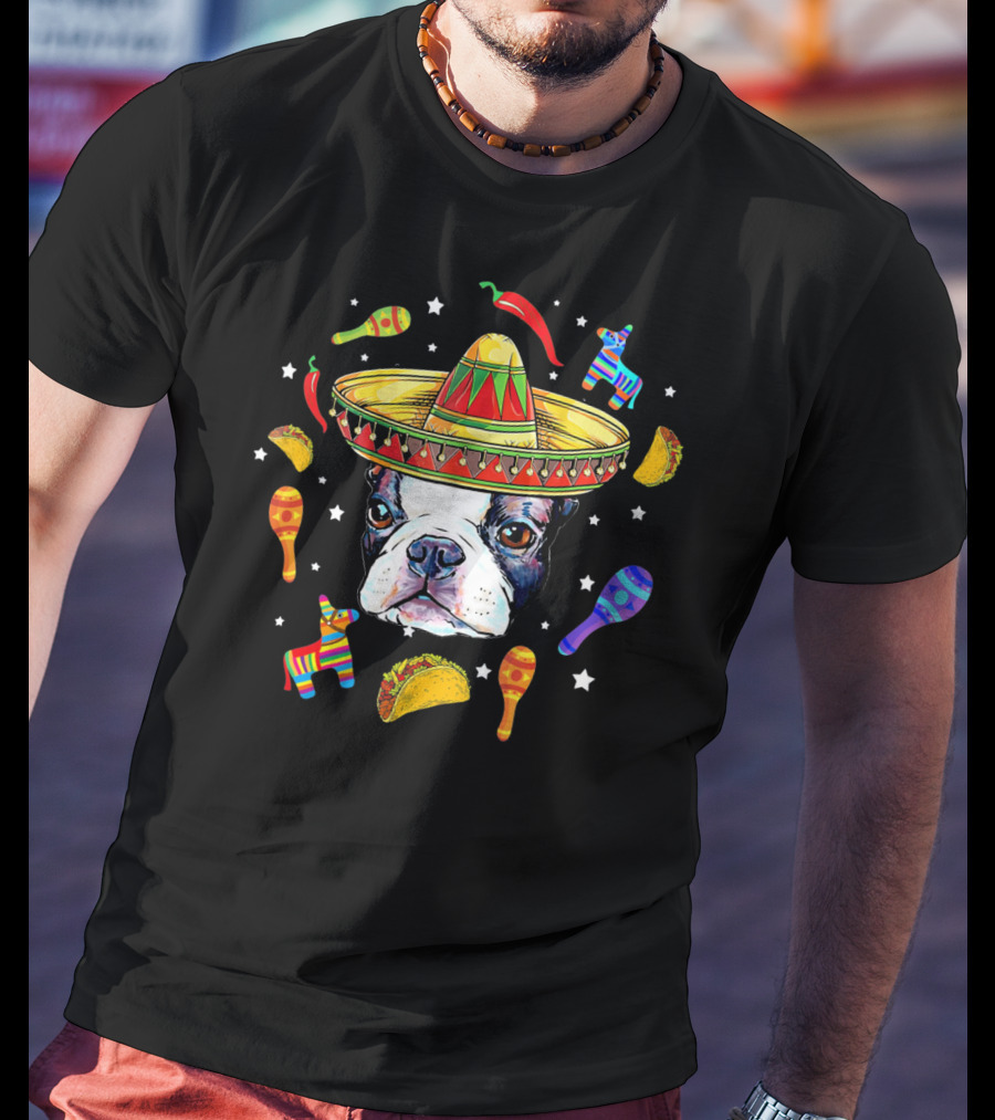 Cinco De Mayo Boston Terrier Sombrero Taco Fiesta T-Shirt