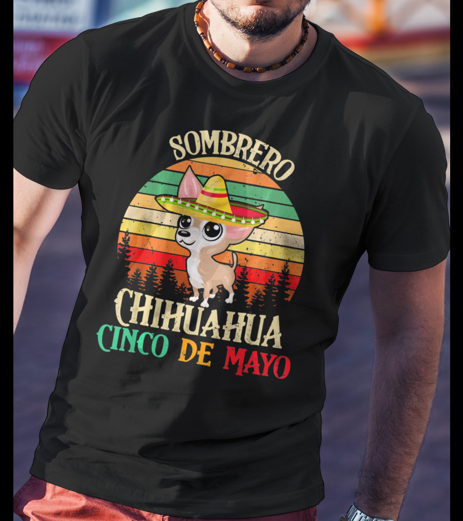 Sombrero Chihuahua Cinco De Mayo T-Shirt