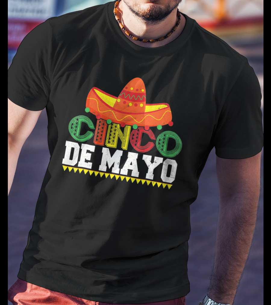 Cinco De Mayo Sombrero Colorful Festive Mexican T-Shirt