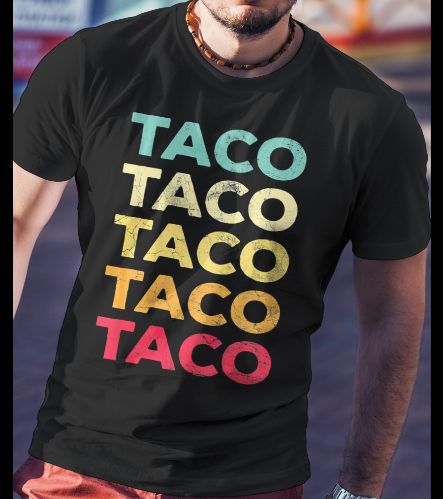 Retro Taco Tuesday Cinco De Mayo Celebration Multicolored Textured Typography T-Shirt