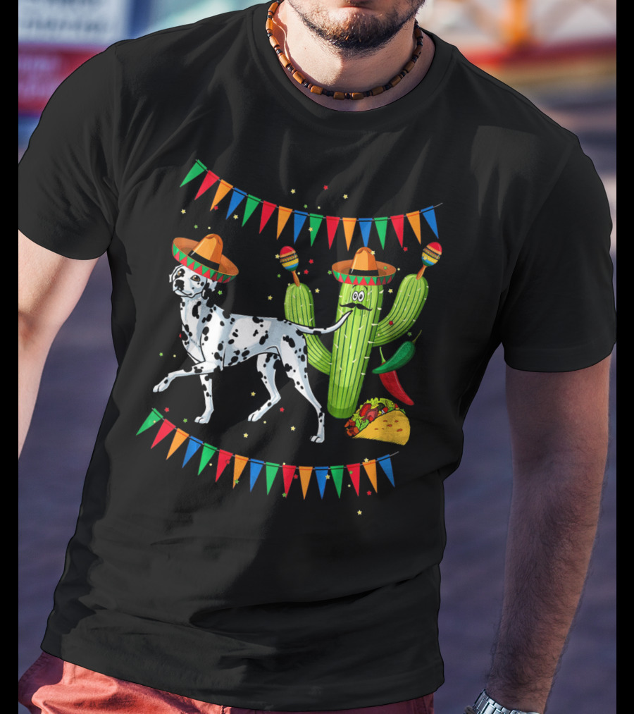 Sombrero Dalmatian Cactus Maracas Taco Fiesta Mexico Cinco De Mayo T-Shirt