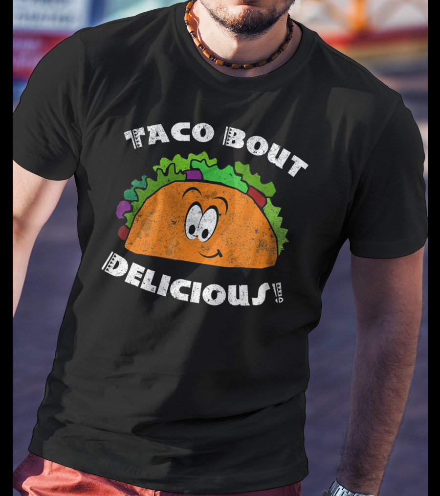 Taco Bout Delicious Taco Tuesday Cinco Smiling Taco T-Shirt