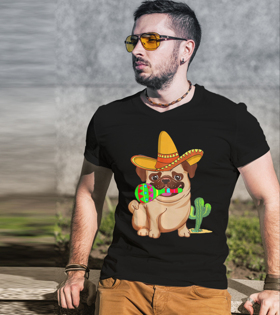 Pug Dog In Sombrero With Maracas For Cinco De Mayo 5th Of May T-Shirt