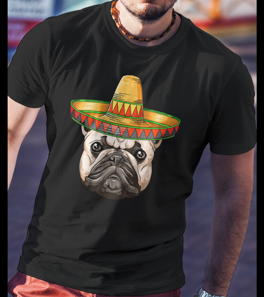 French Bulldog Sombrero Cinco De Mayo Mexican T-Shirt