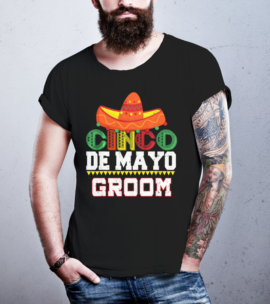 Cinco De Mayo Groom Sombrero T-Shirt