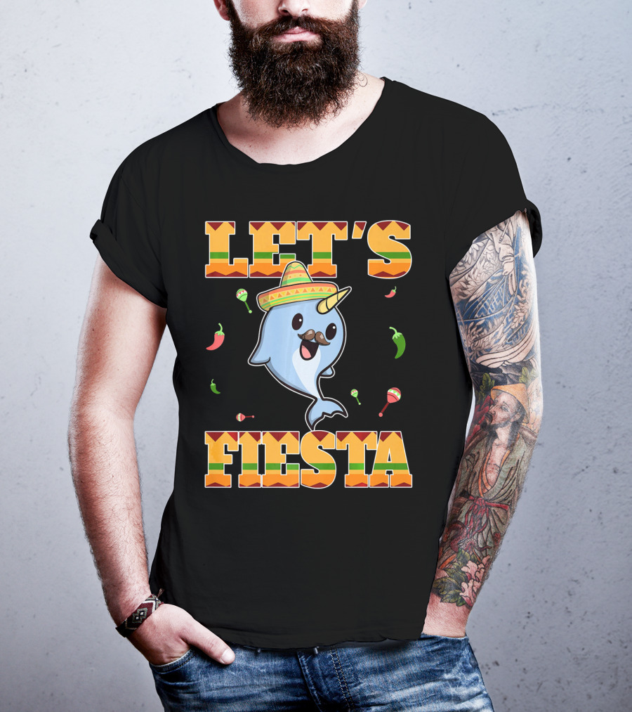 Let's Fiesta Narwhal Cinco De Mayo Mexican Party T-Shirt