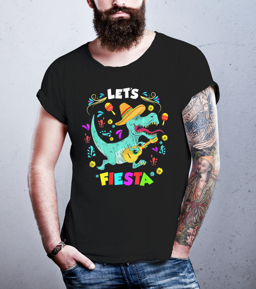 Let's Fiesta Rex Dinosaur Funny Cinco T-Shirt