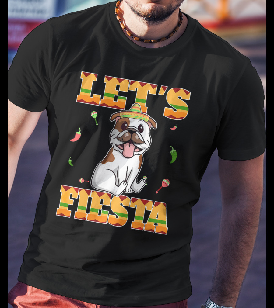 Let's Fiesta Bulldog Cinco De Mayo Sombrero Peppers T-Shirt