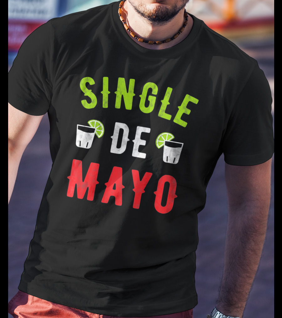 Single De Mayo Women Men Funny Sing Lime Margarita T-Shirt
