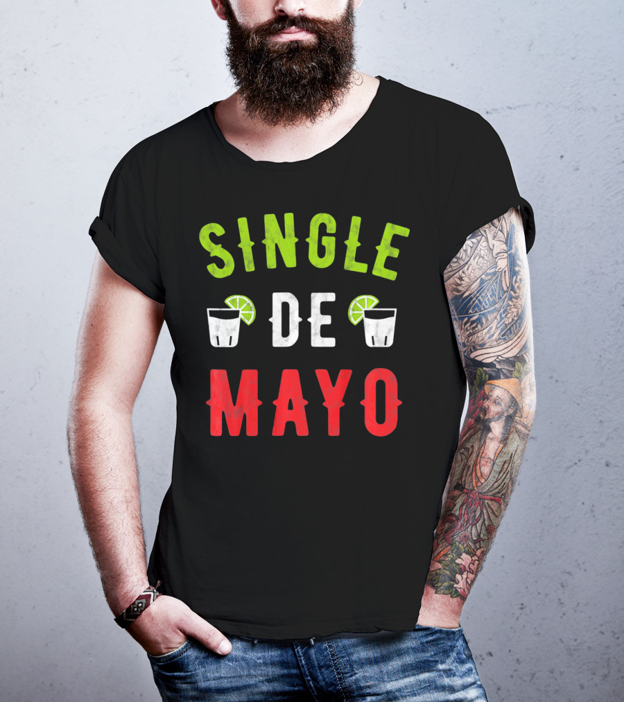 Single De Mayo Women Men Funny Sing Lime Margarita T-Shirt