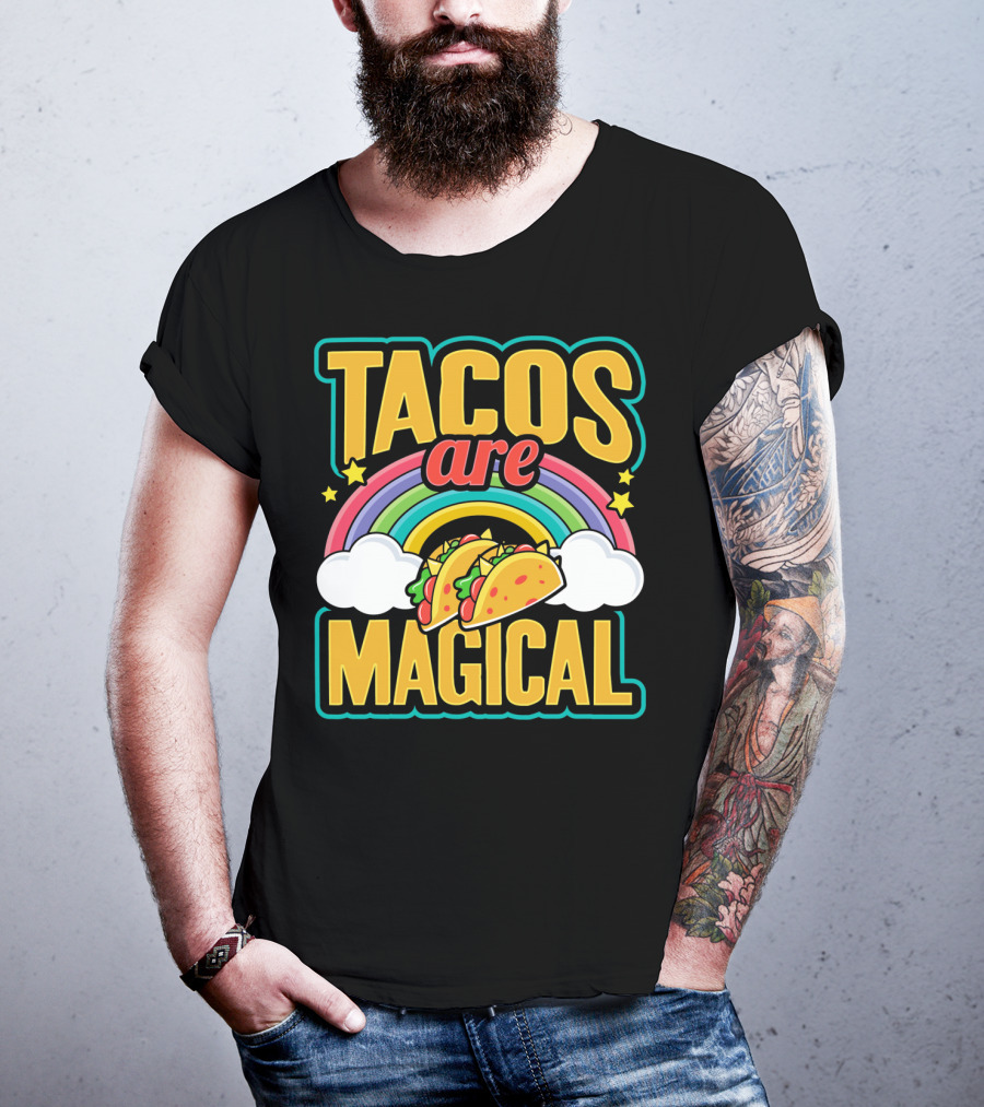Tacos Are Magical Rainbow Taco T-Shirt