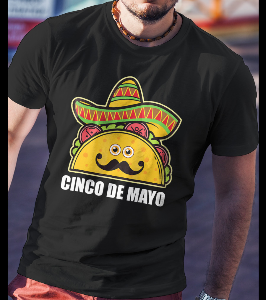 Cinco De Mayo Sombrero Taco With Eyes And Mustache T-Shirt