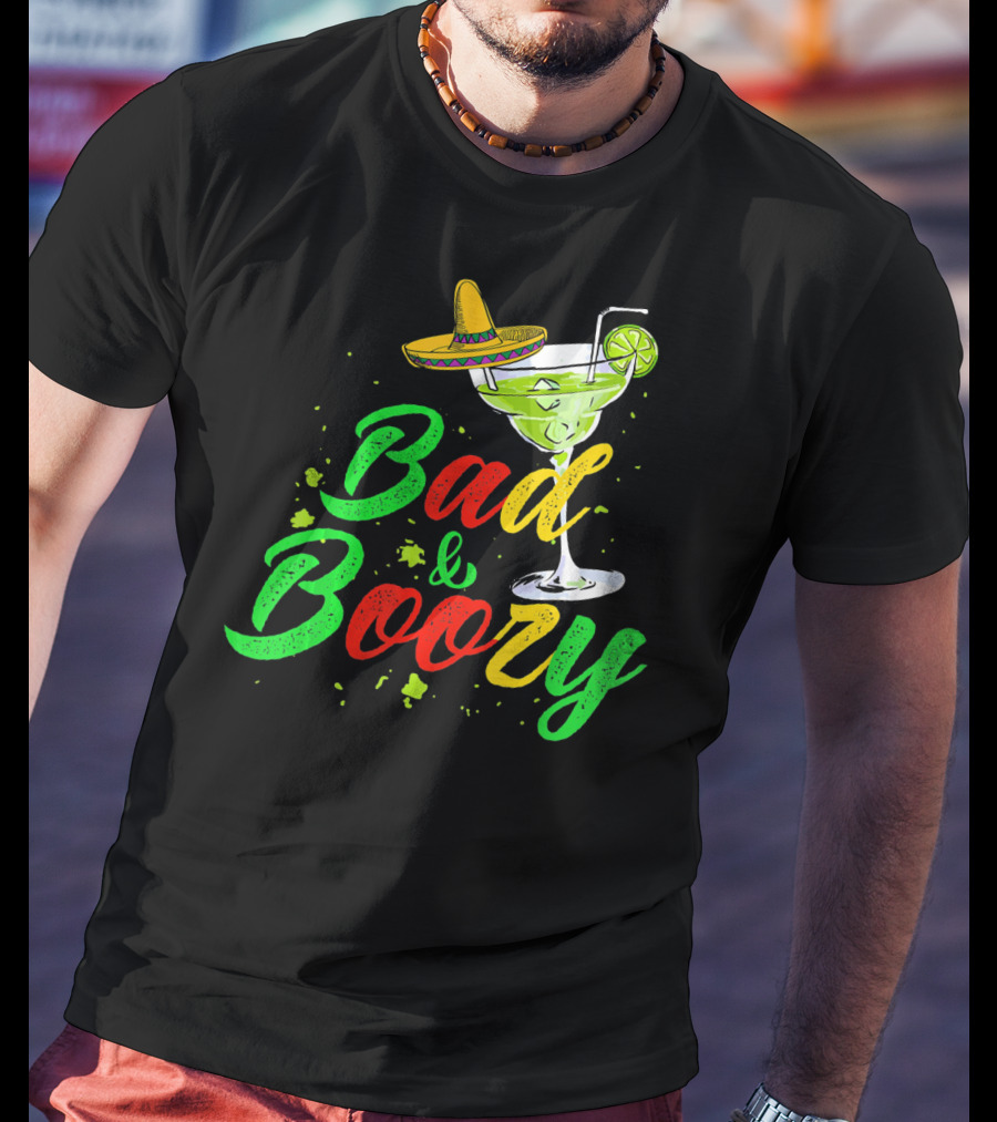 Cinco De Mayo Bad And Boozy Sombrero Margarita Lime Drink T-Shirt