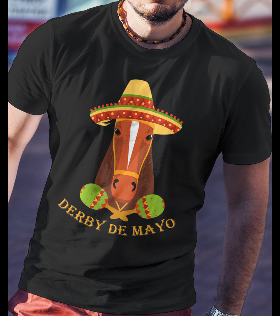 Derby De Mayo Kentucky Horse Race Fiesta Sombrero Maracas T-Shirt
